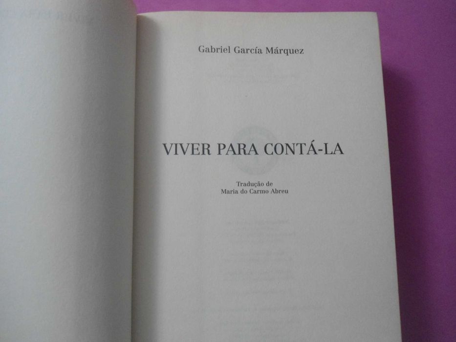 Viver para contá-la por Gabriel Garcia Márquez