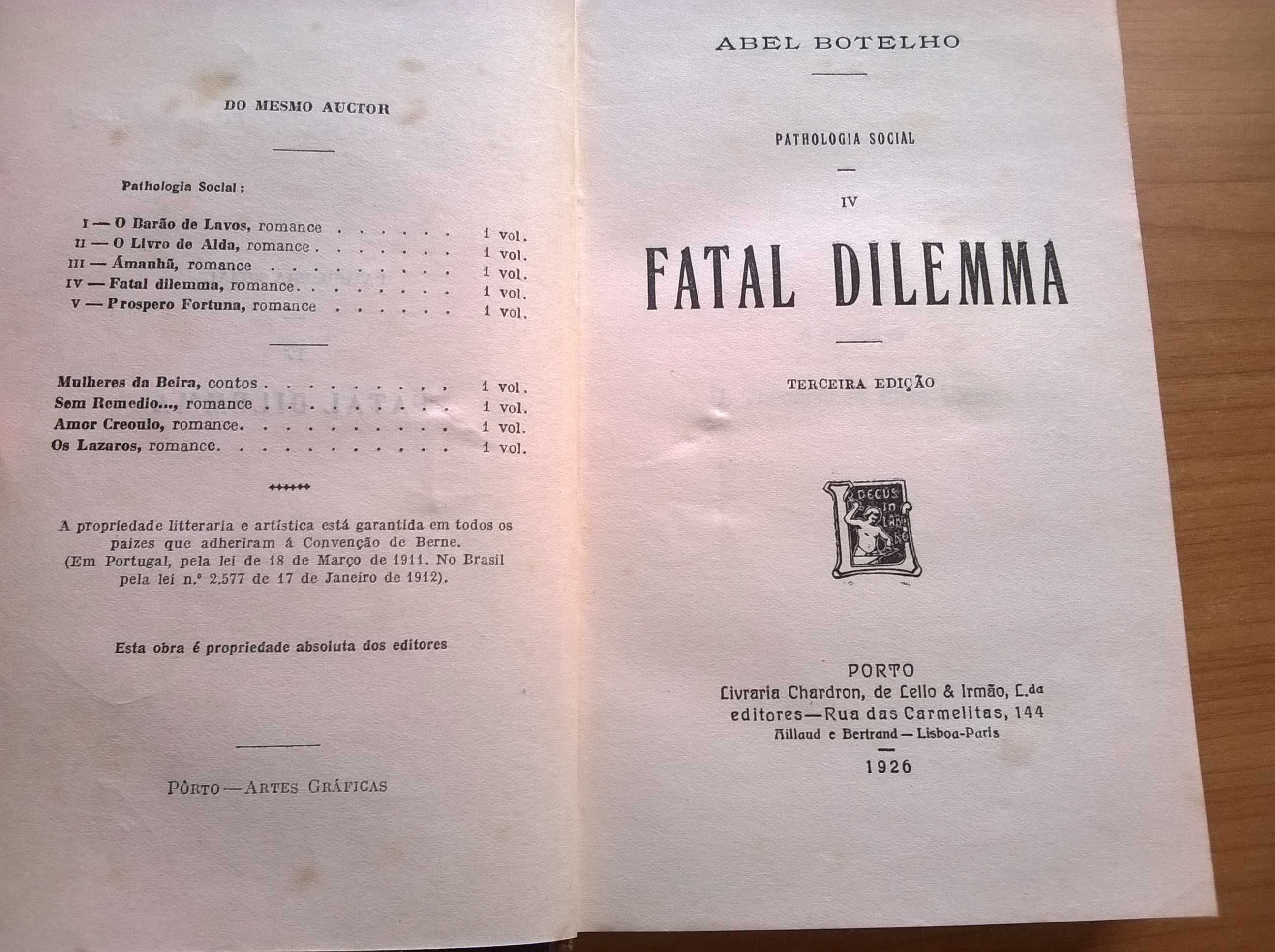 Fatal Dilema (Livro IV de Pathologia Social) - Abel Botelho