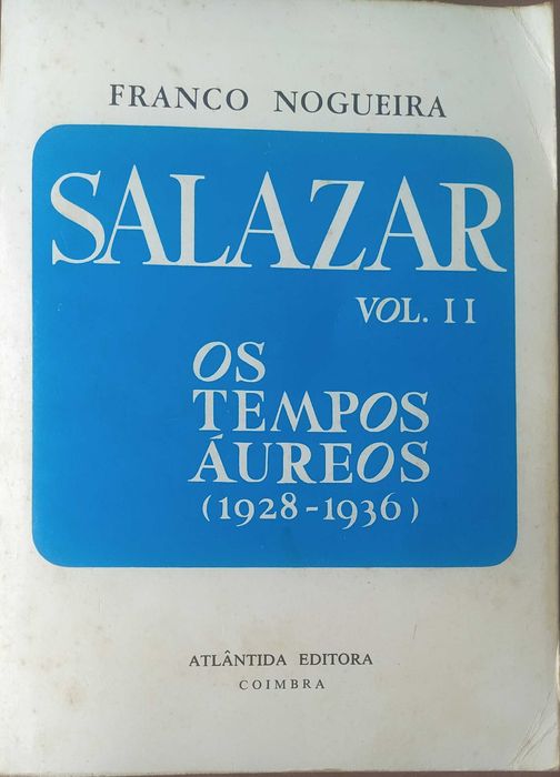 Salazar - Franco Nogueira – 5 Volumes