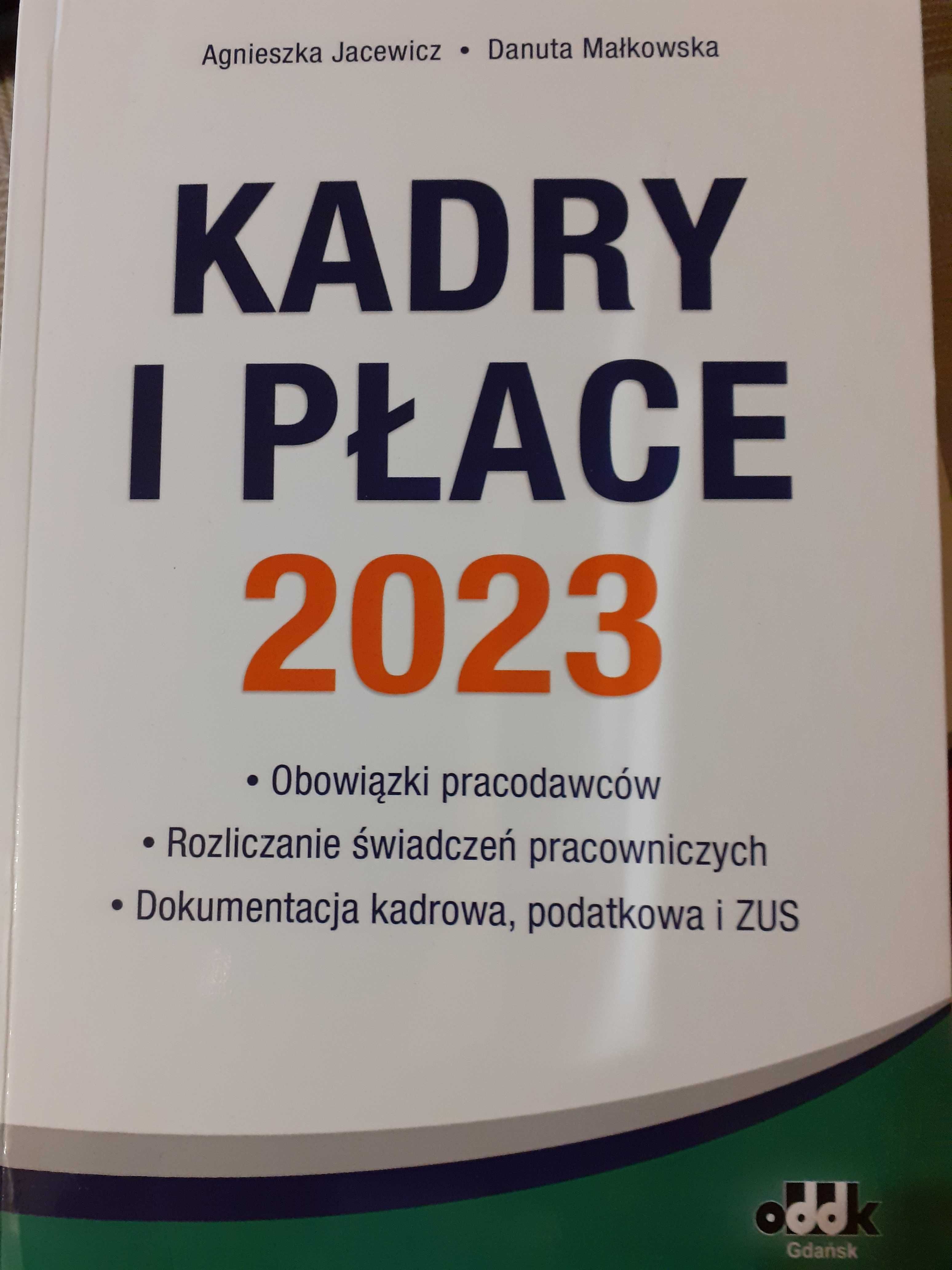 Kadry i płace 2023 - Agnieszka Jacewicz, Danuta Małkowska