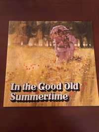 In The Good Old Summertime - Impecável