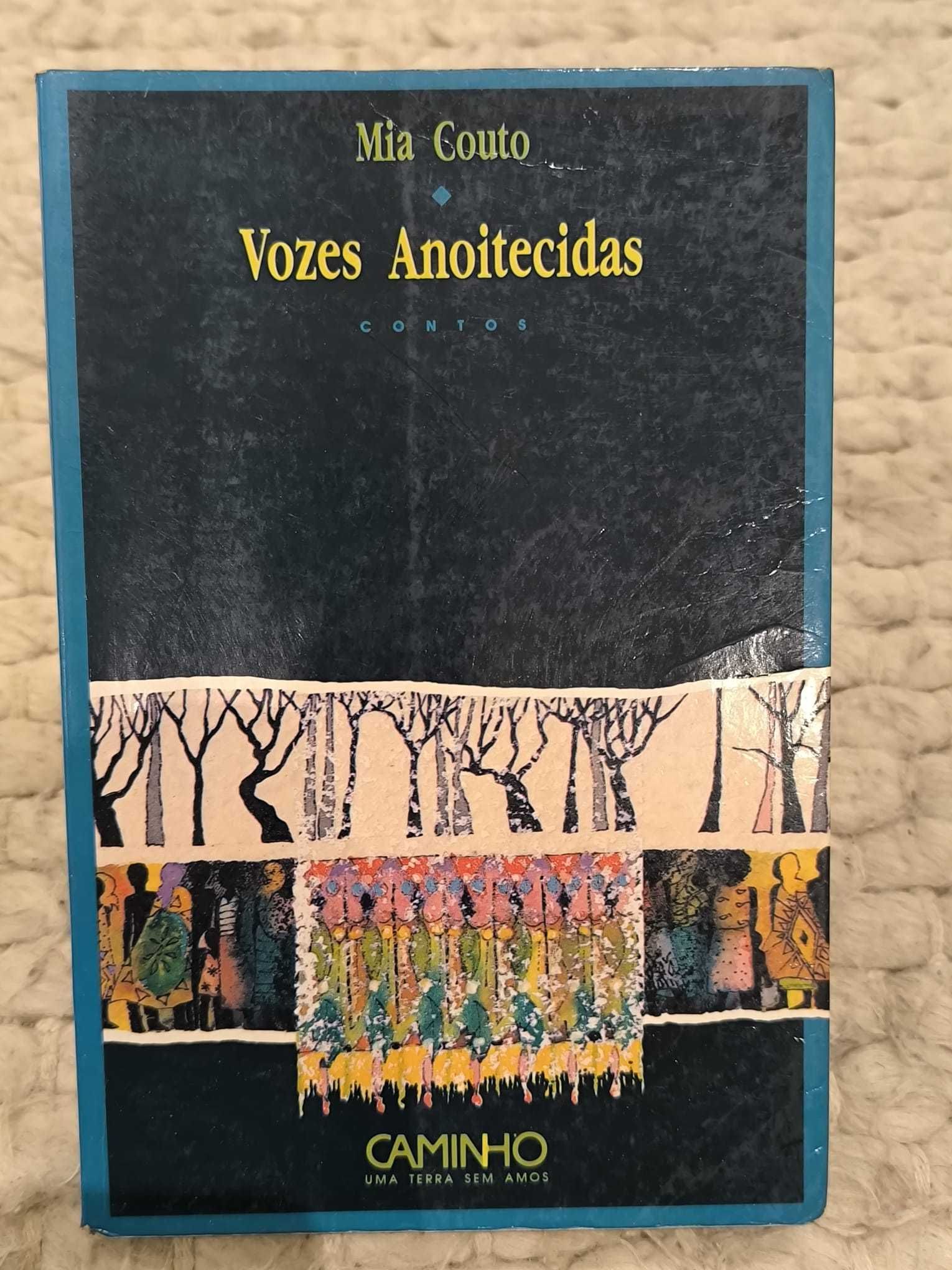 Vozes Anoitecidas
de Mia Couto