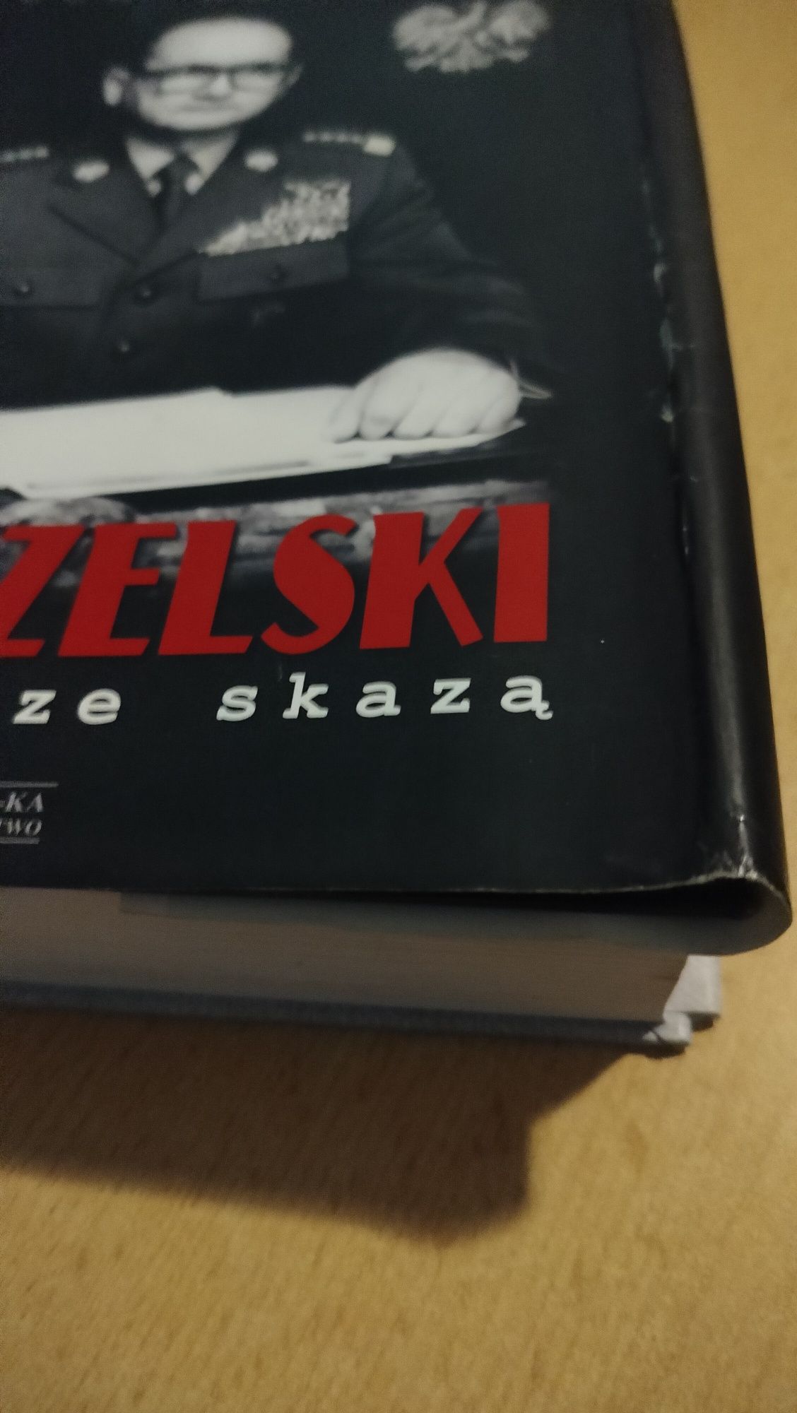 Książka "Jaruzelski. Generał ze skazą" Lech Kowalski