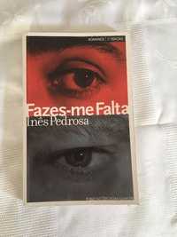 Fazes-me Falta de Inês Pedrosa