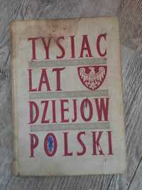 Tysiąc Lat Dziejów Polski 1961 Kurkiewicz