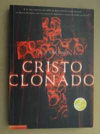 Cristo Clonado de J. R. Lankford