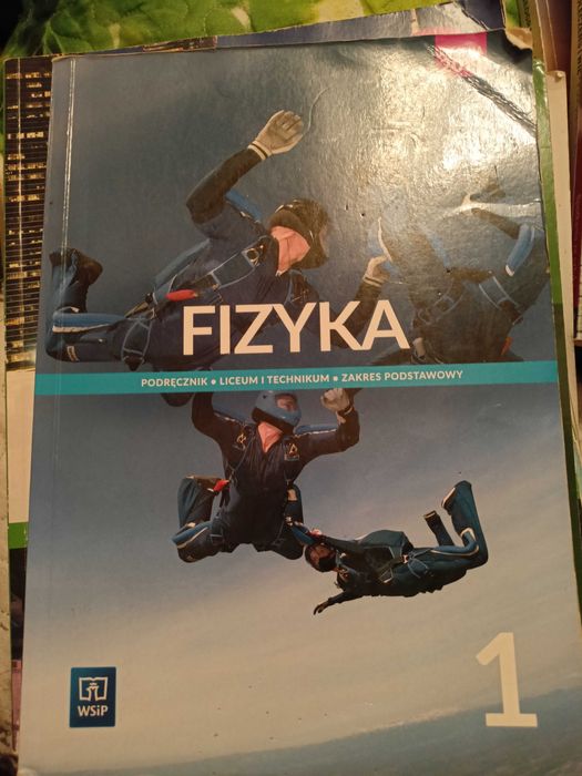 Fizyka klasa 1, zakres podstawowy