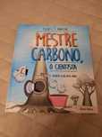 Livro Novo "O mestre Carbono o cientista" portes incluídos