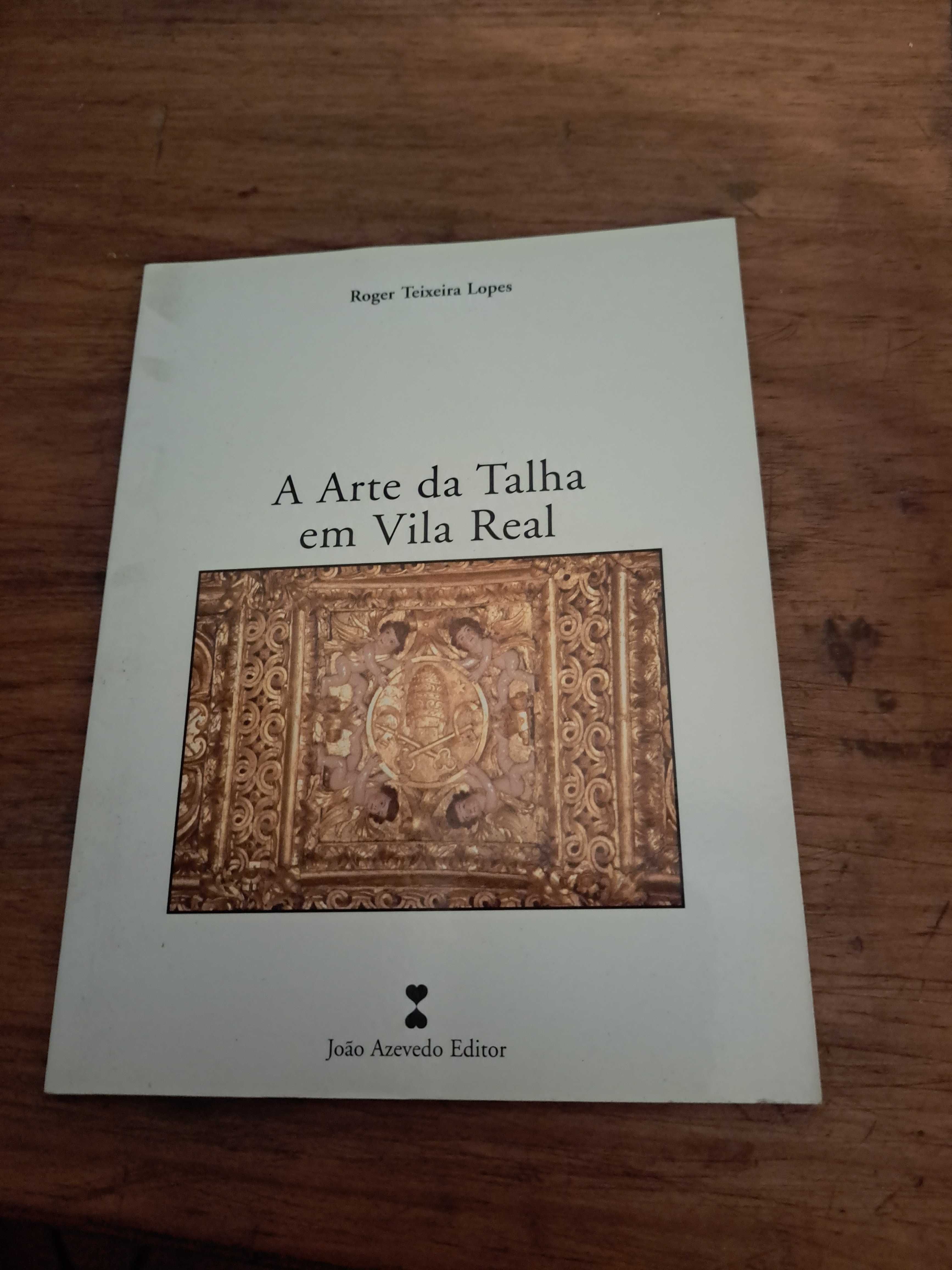 Livro a arte da talha em vila real