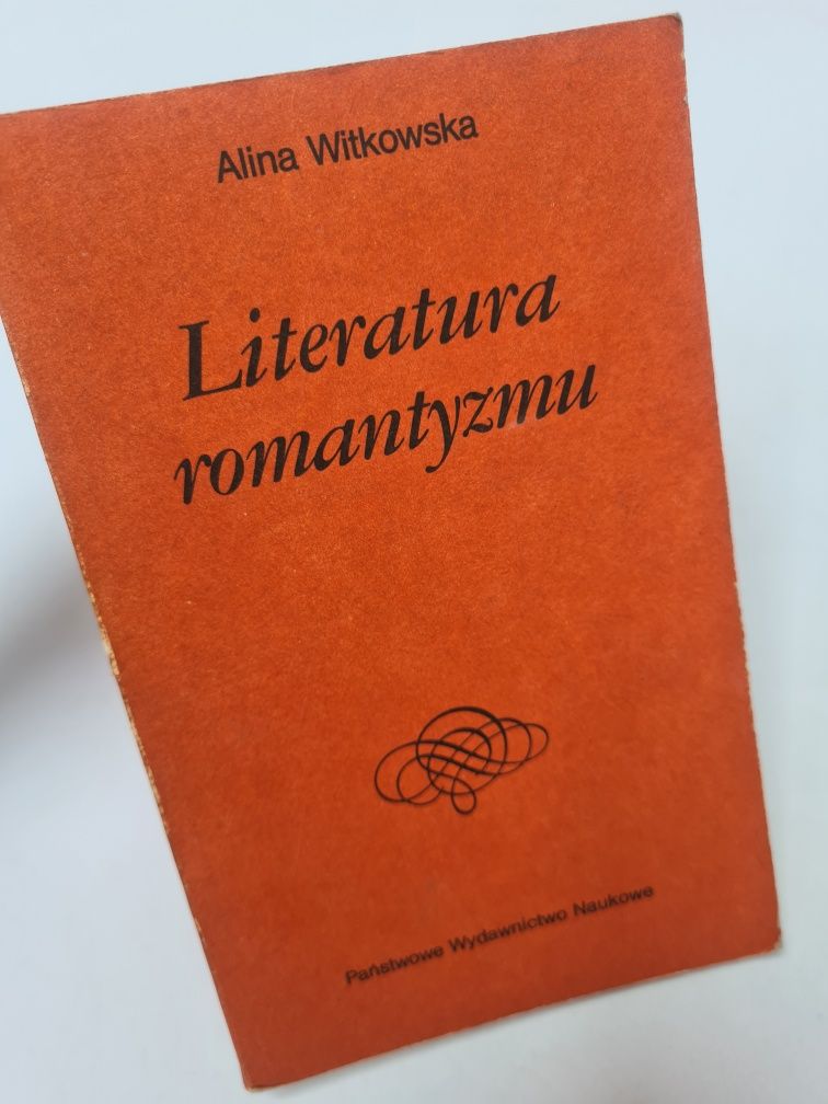 Literatura romantyzmu - Alina Witkowska