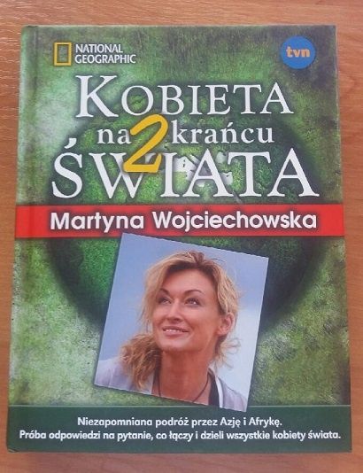 Kobieta na końcu Świata 1 i 2 Martyna Wojciechowska