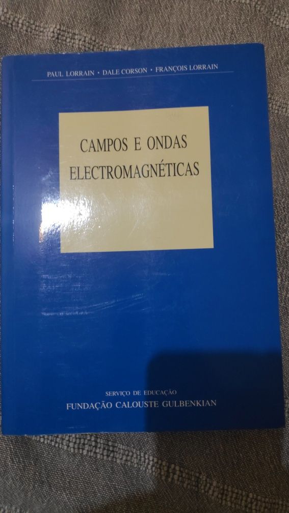 Livro Gulbenkian Campos e Ondas Electromagnéticas
