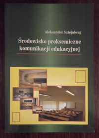 Środowisko proksemiczne komunikacji edukacyjnej