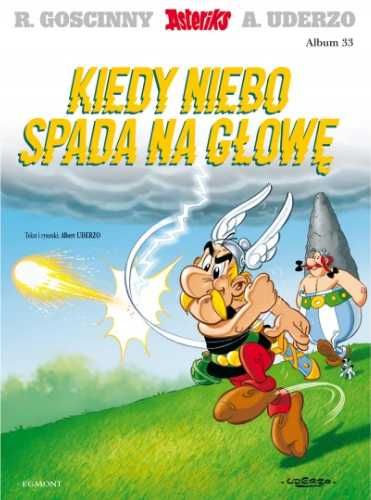 Asteriks T.33 Kiedy niebo spada na głowę - Albert Uderzo, Albert Uder