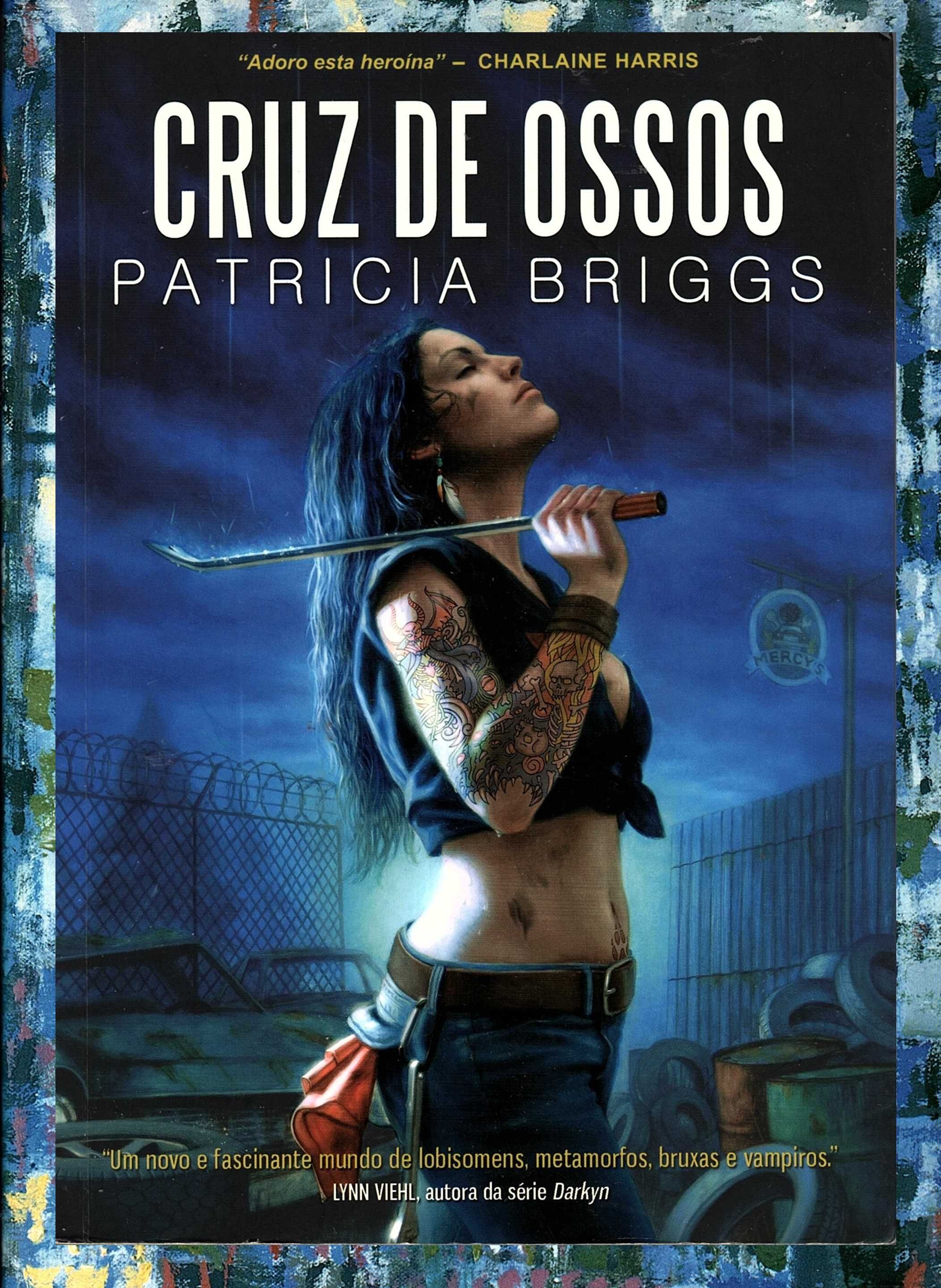 Cruz de Ossos, de Patricia Briggs