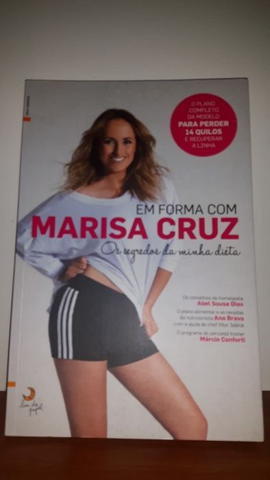 "Em forma com Marisa Cruz" - Os segredos da minha dieta