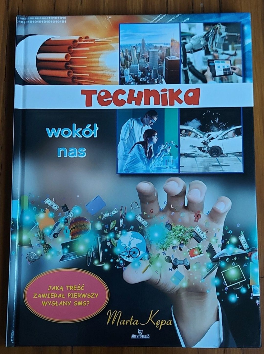 Technika wokół nas. Marta Kępa