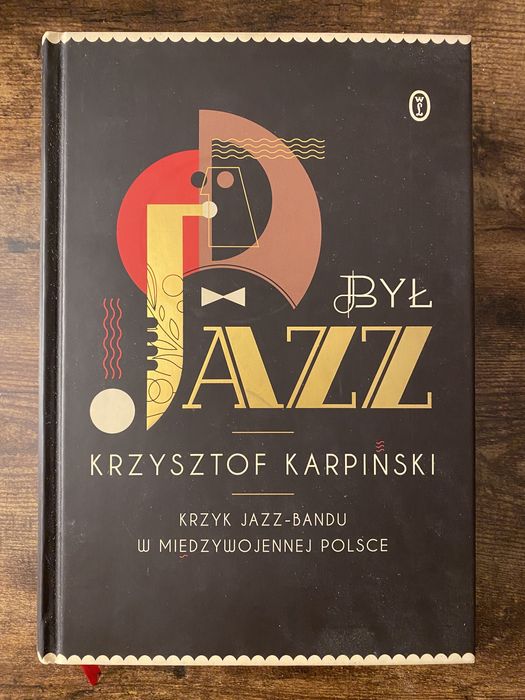 Był jazz Karpiński