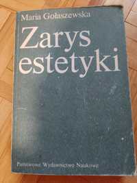 Zarys Estetyki - Maria Gołaszewska