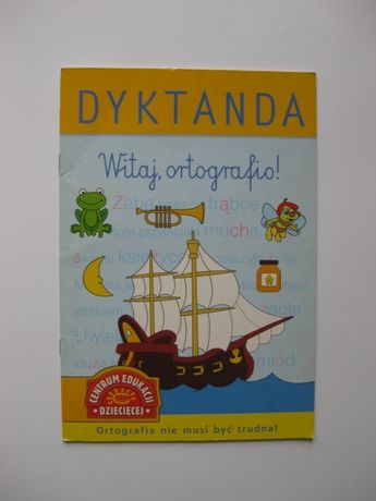 Dyktanda - Witaj, ortografio!