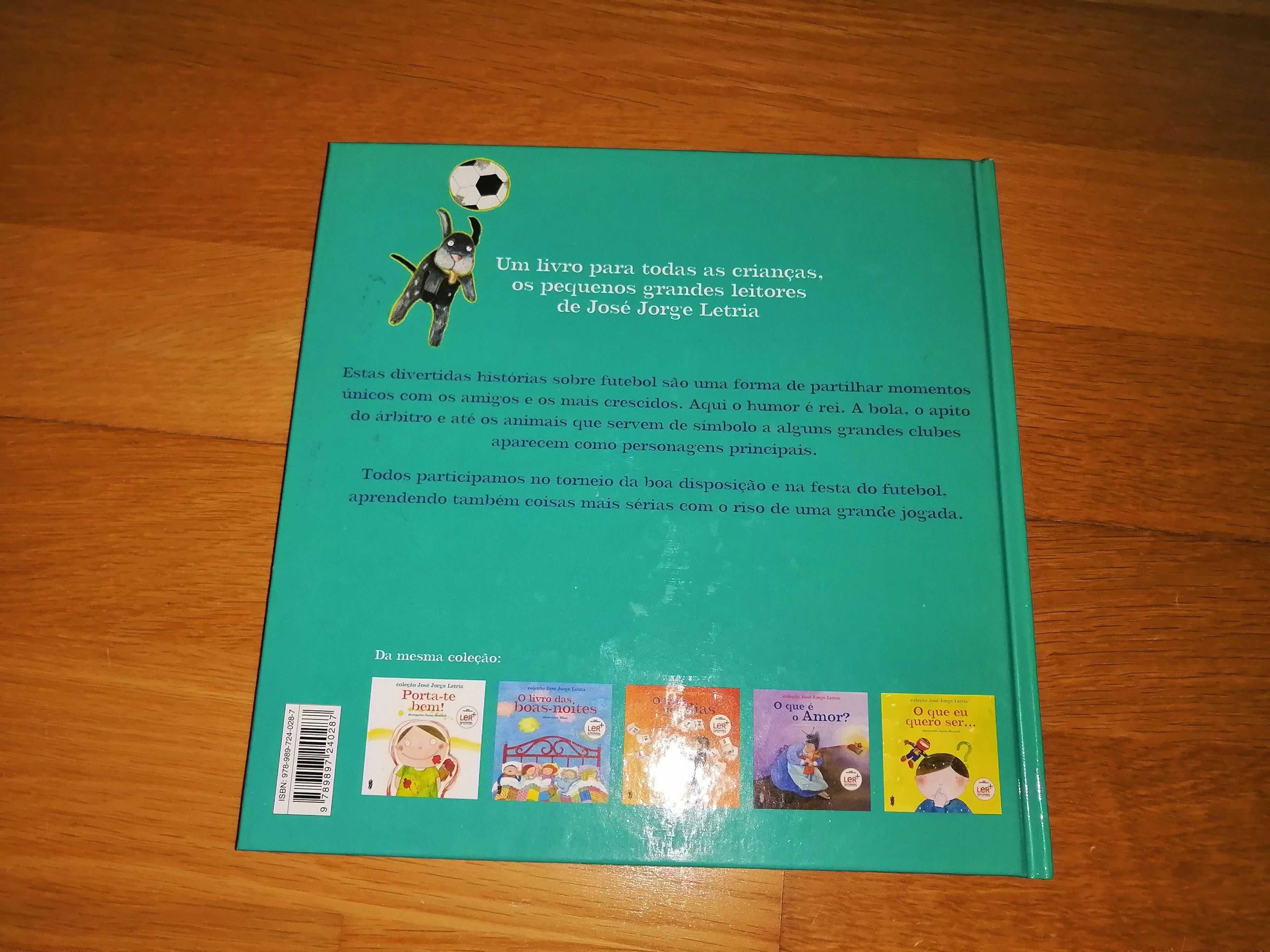 Livro - Histórias de Ir à Bola - de José Jorge Letria