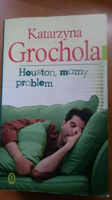 Houston mamy problem - Grochola
