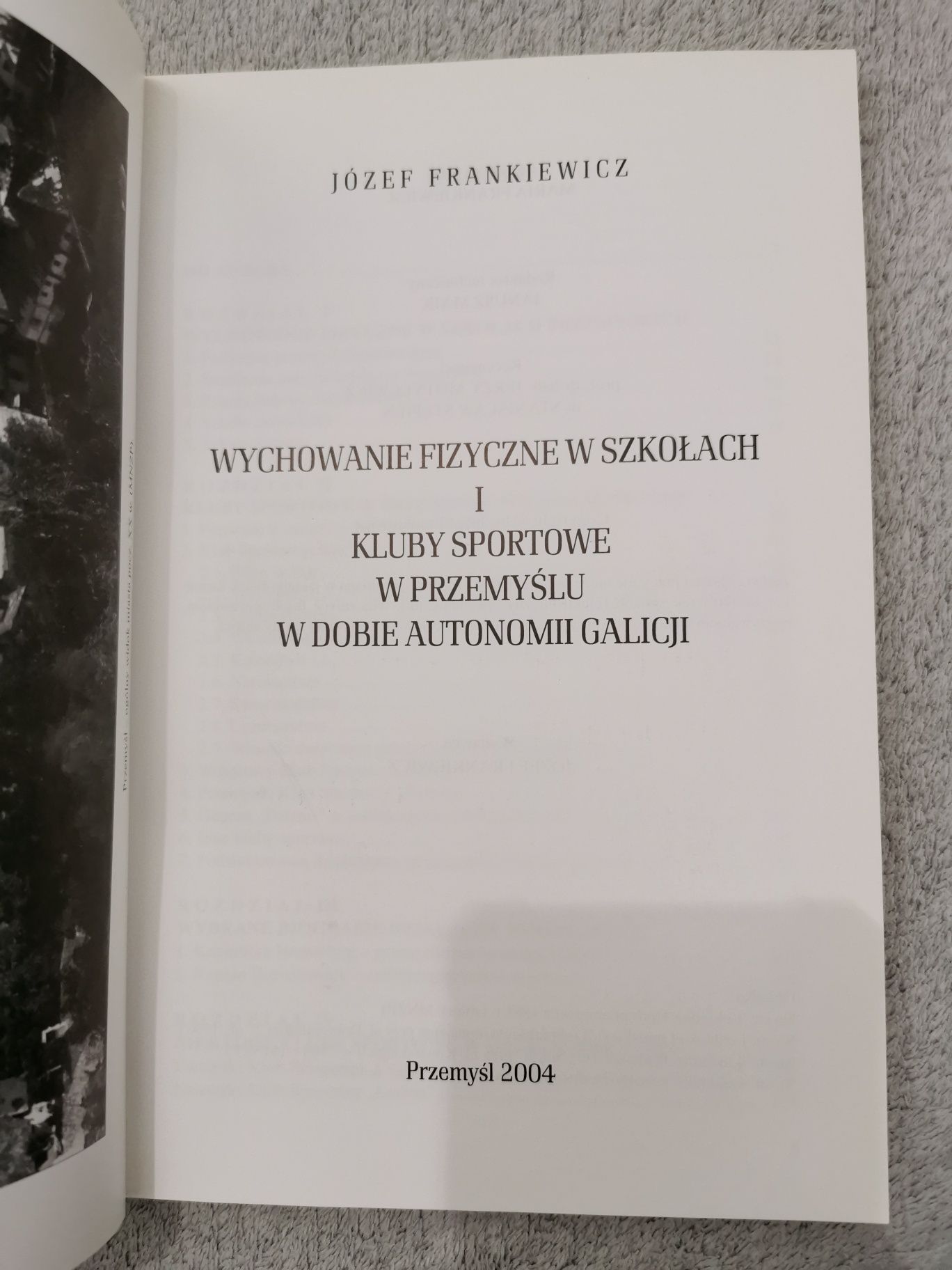 Wychowanie Fizyczne w Szkołach i Sport Klubowy w Przemyślu w dobie...