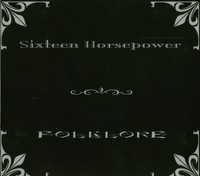 Sixteen Horsepower - Folklore CD (alt.country)