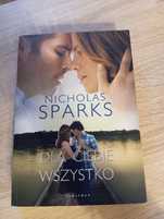 Dla ciebie wszystko. Nicolas Sparks