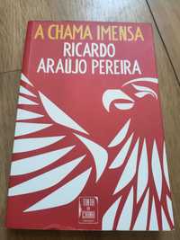 Livro A Chama Imensa de Ricardo Araújo Pereira