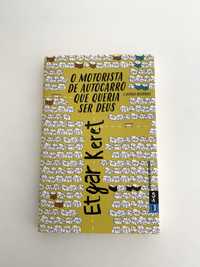 Livro O Motorista do Autocarro que Queria Ser Deus