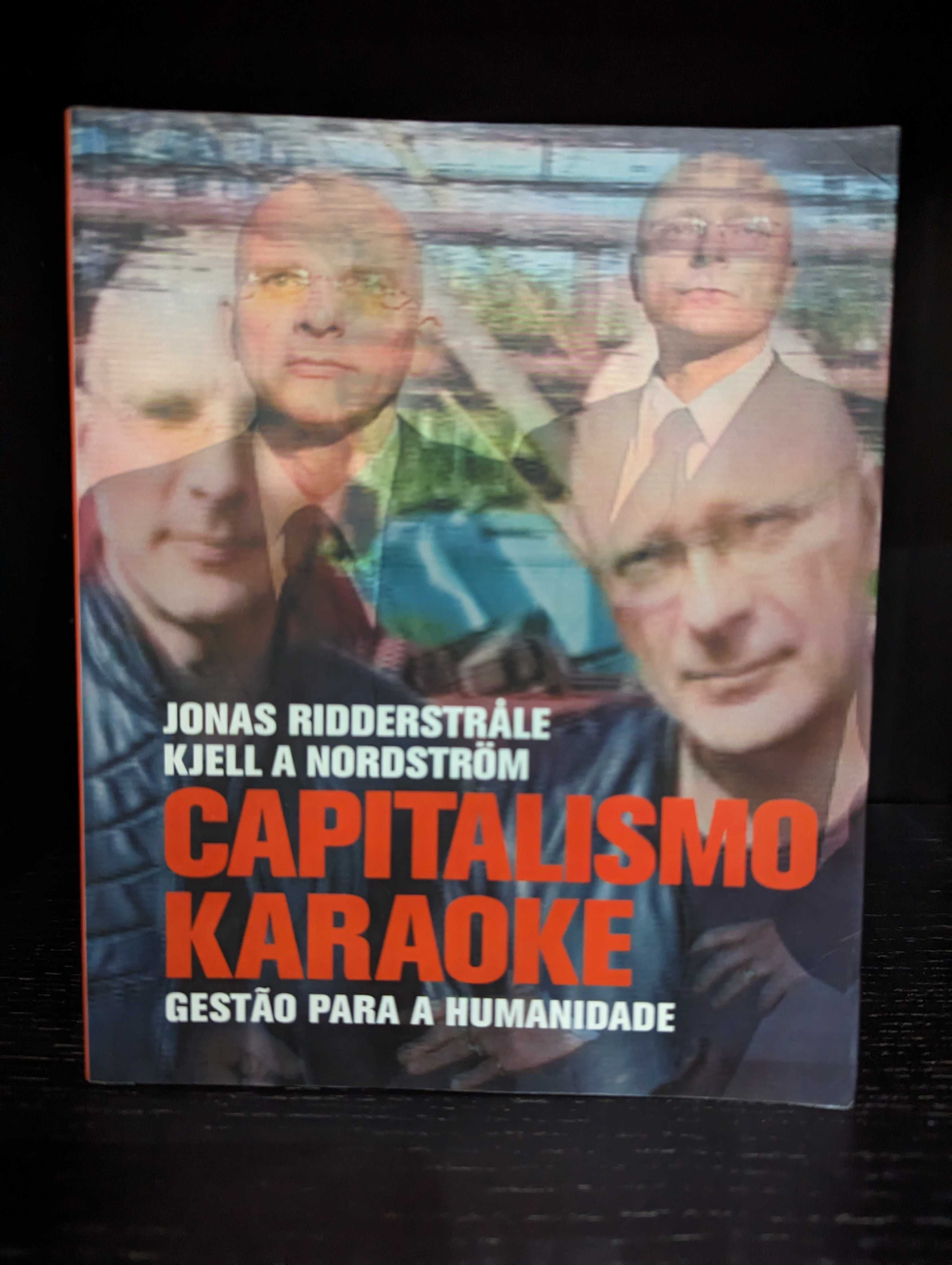 Capitalismo karaoke - Jonas Riddersträle, Kjell A Nordström