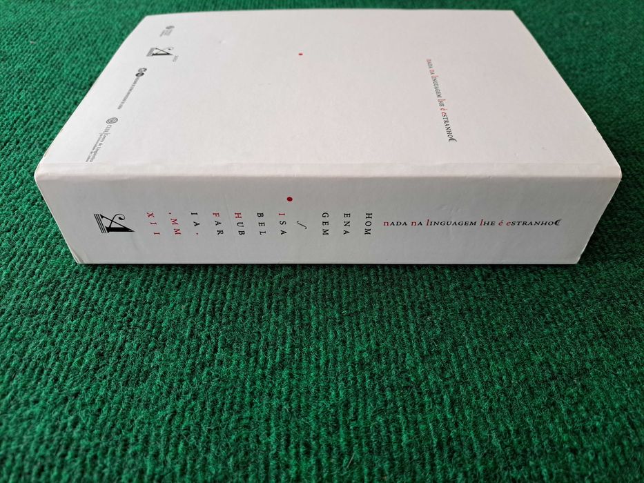 Nada na linguagem lhe é estranho - A. Costa / Inês Duarte (Coord.)