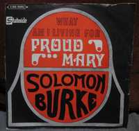 Vinil Solomon Burke, Proud Mary single 1969