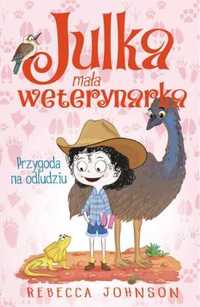 Julka mała weterynarka T.9 Przygoda na odludziu - Rebecca Johnson