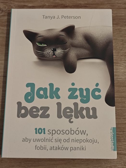 Książka Jak żyć bez lęku Tanya Peterson