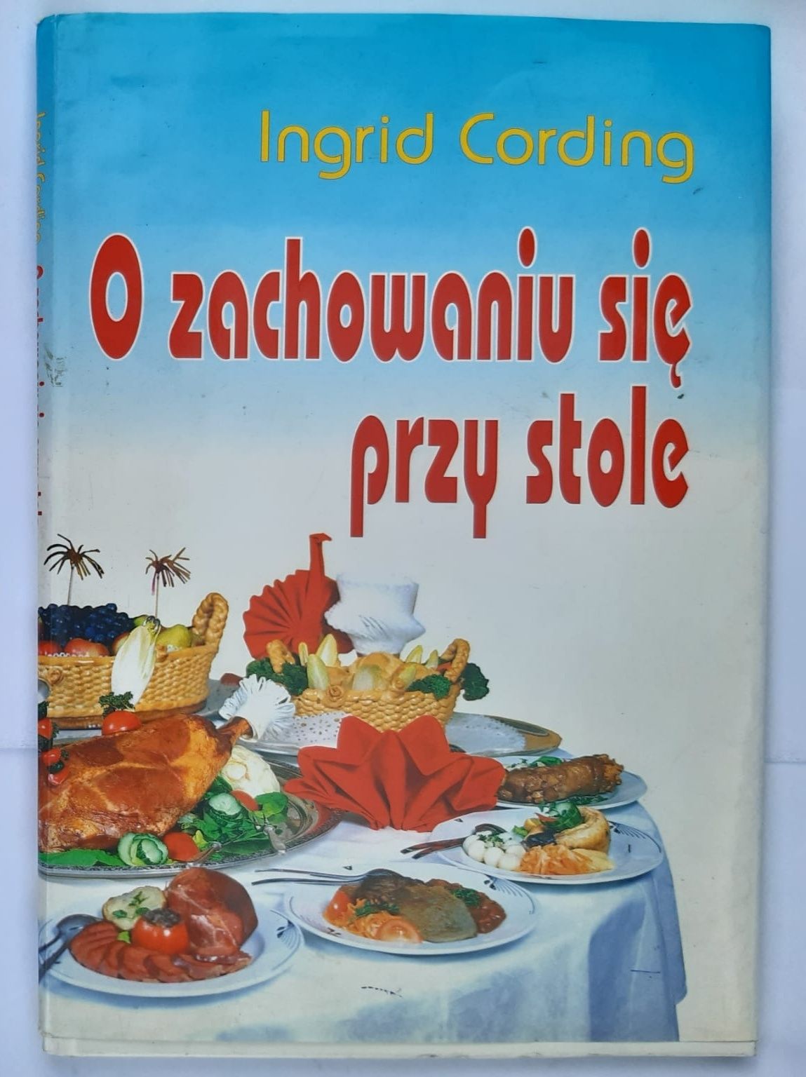 O zachowaniu się przy stole cording P43