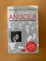 Angola, Anatomia de Uma Tragédia - General Silva Cardoso