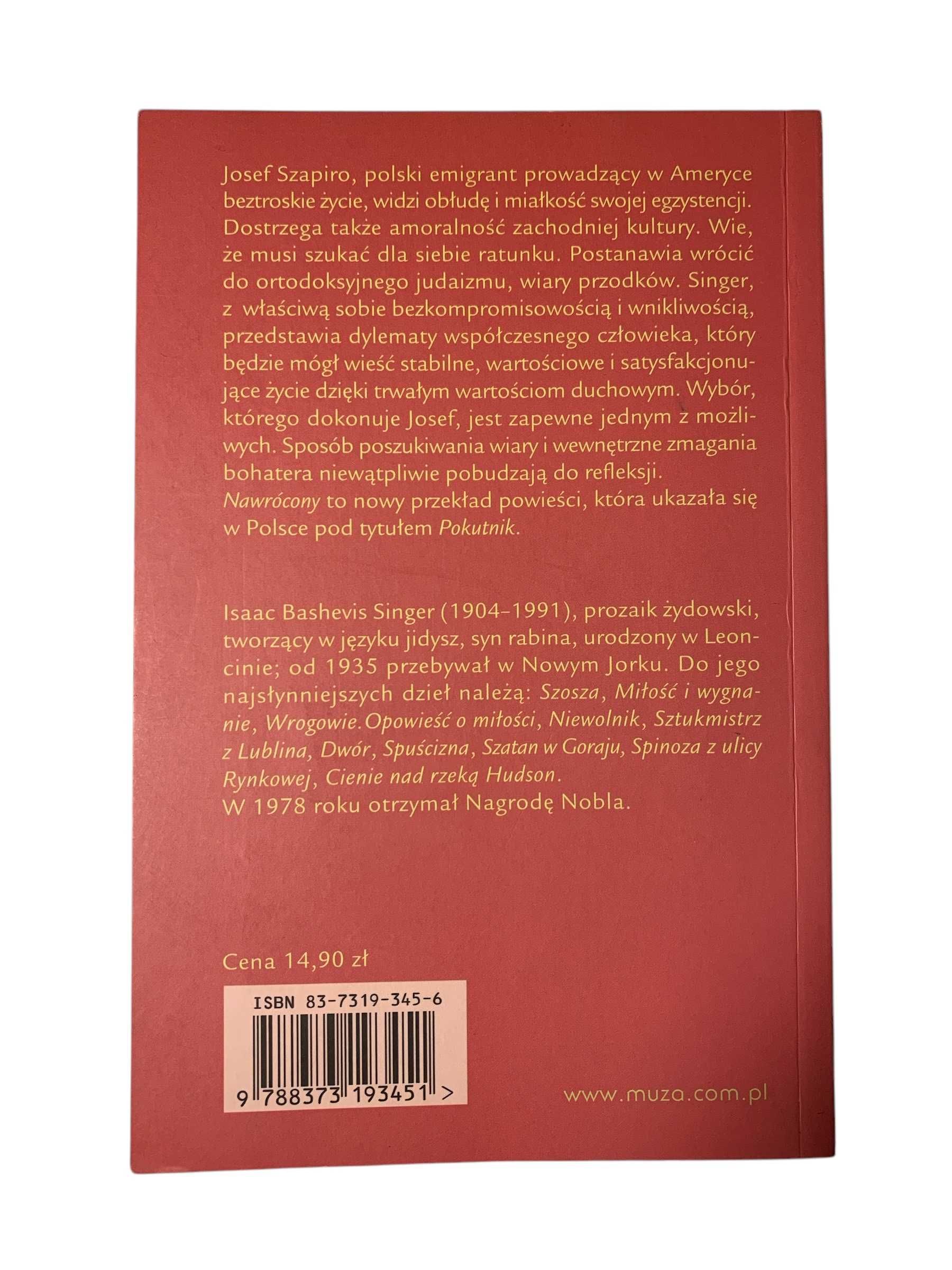 Nawrócony - Isaac Bashevis Singer, 2005