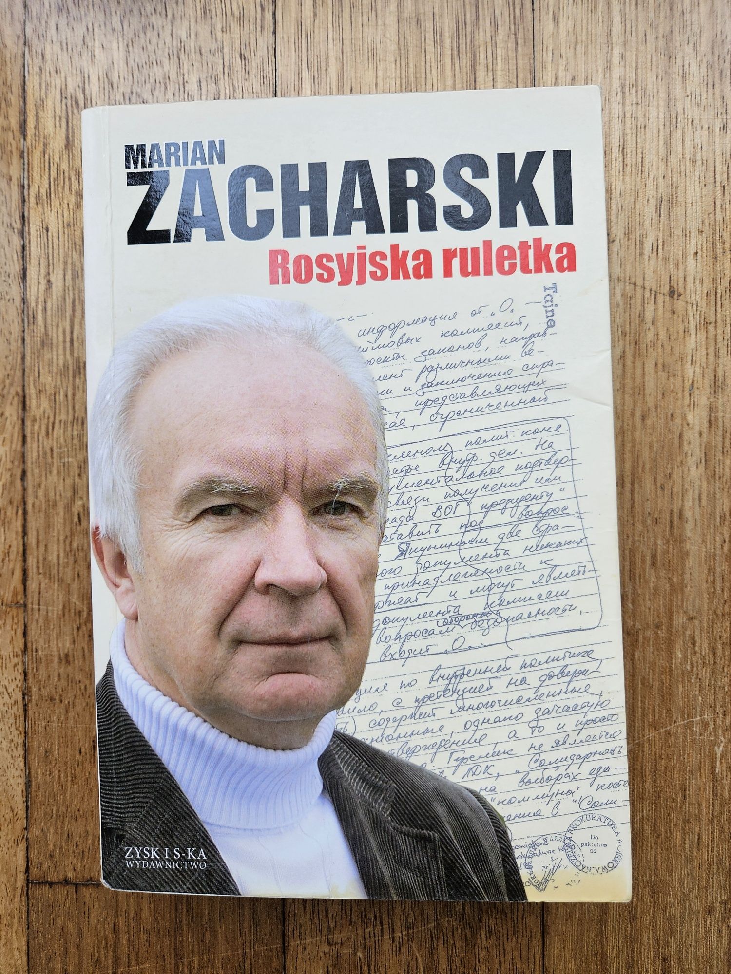 Rosyjska ruletka - Marian Zacharski