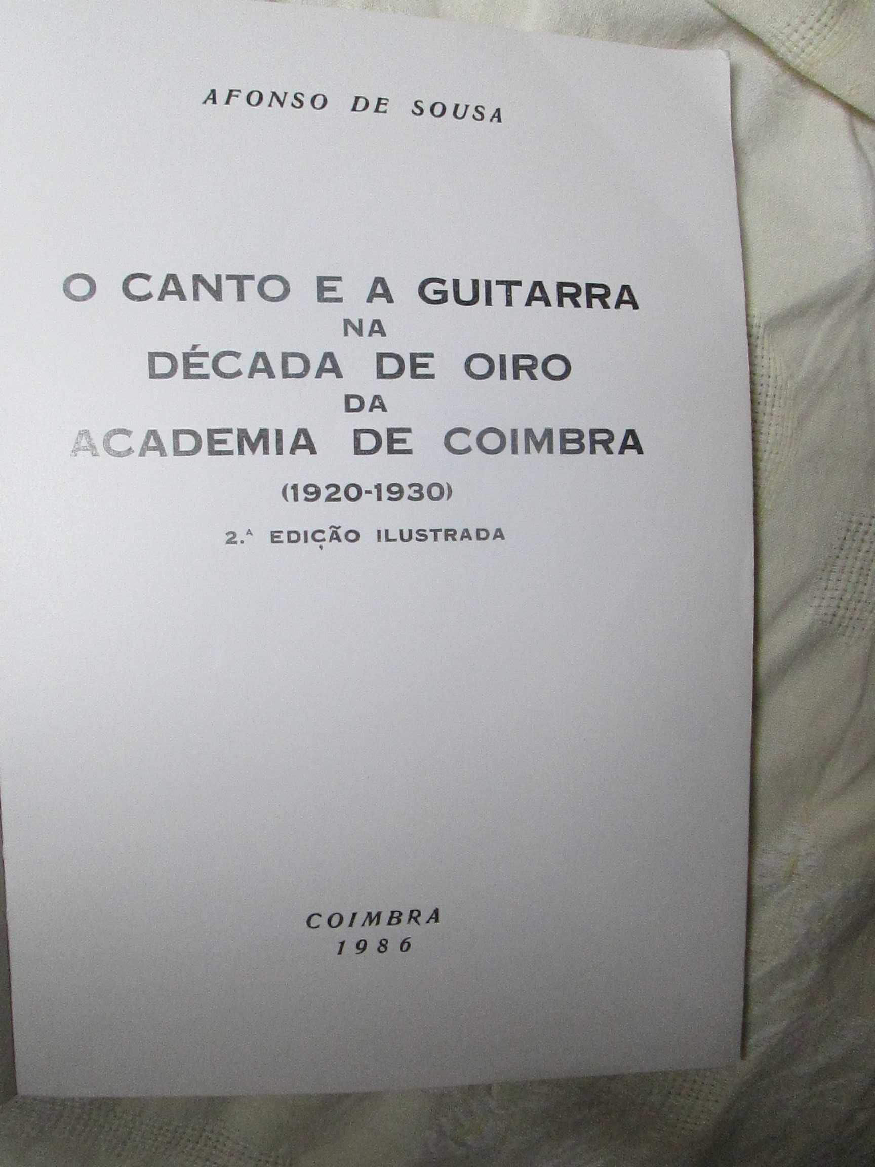 O Canto e a Guitarra na Década de Ouro da Academia de Coimbra