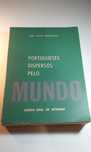 Portugueses Dispersos pelo Mundo - José Júlio Gonçalves (1971l
