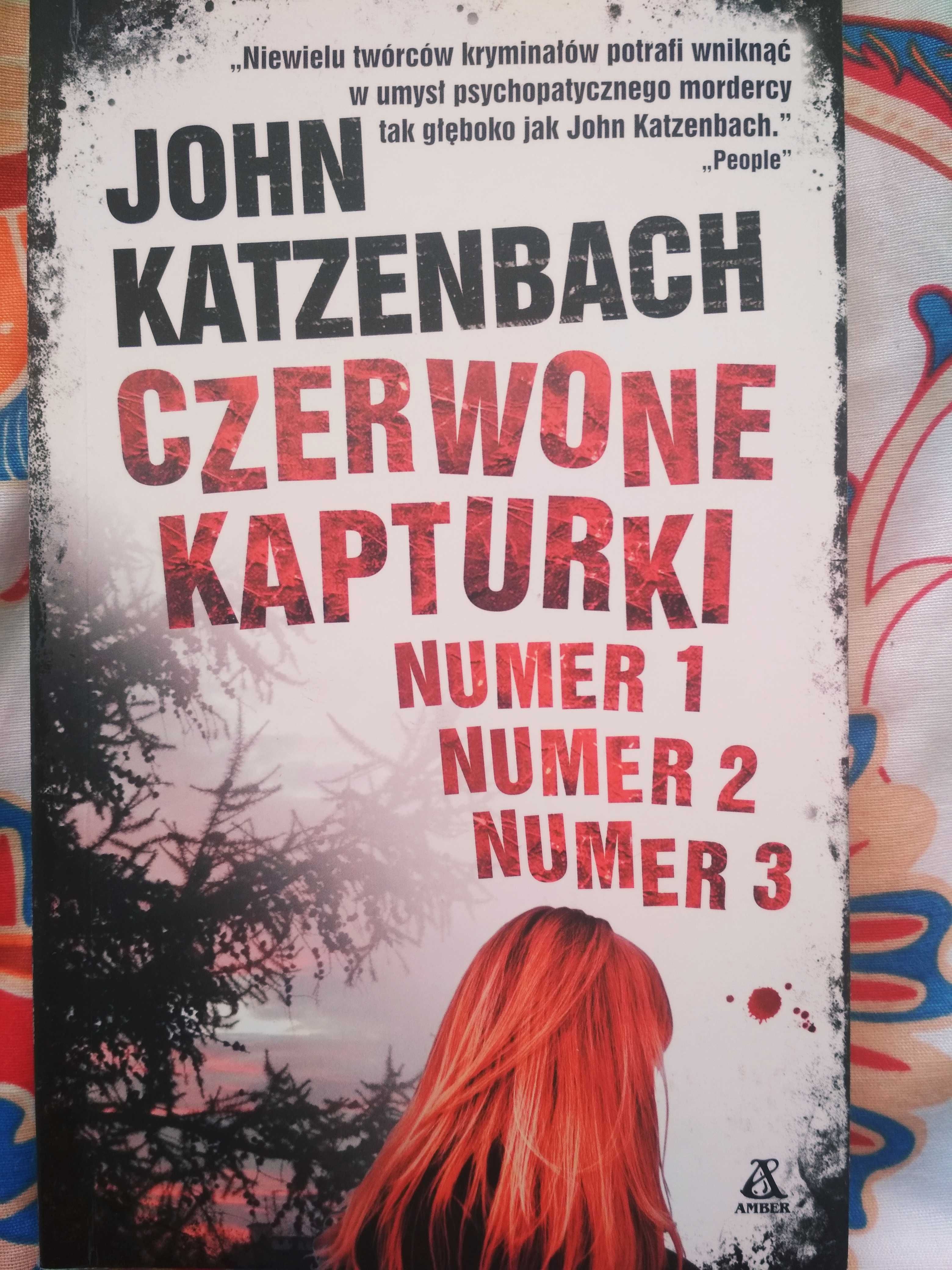Czerwone kapturki numer 1, 2, 3 - J. Katzenback