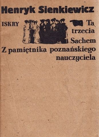 Ta Trzecia ; Henryk Sienkiewicz