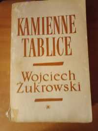 Wojciech Żukrowski "Kamienne tablice tom II"