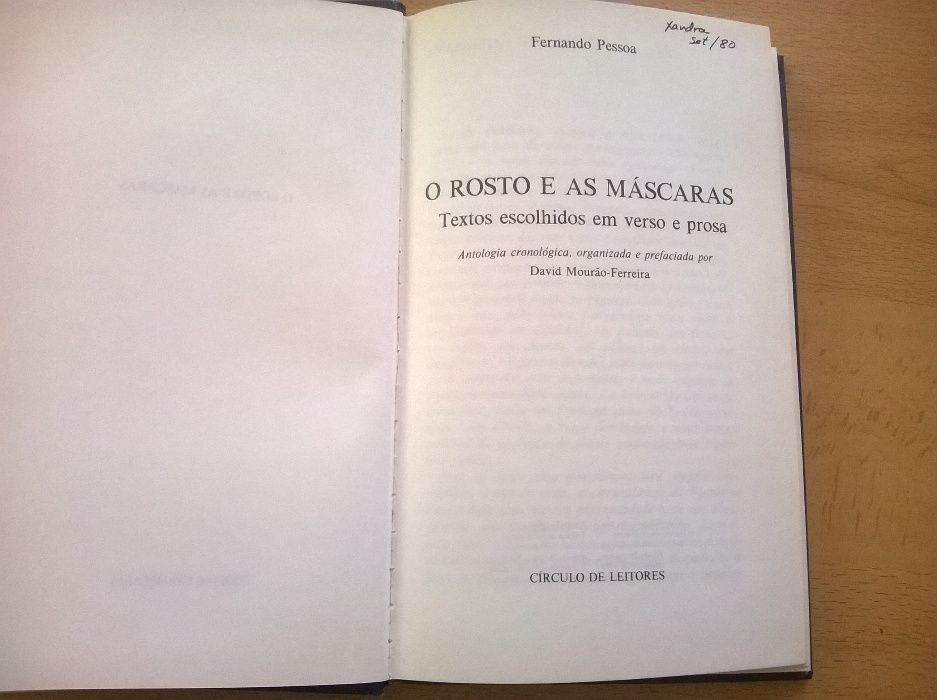 "O Rosto e as Máscaras" - Fernando Pessoa