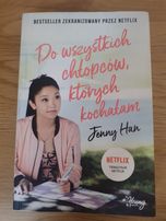 "Do wszystkich chłopców, których kochałam" Jenny Han