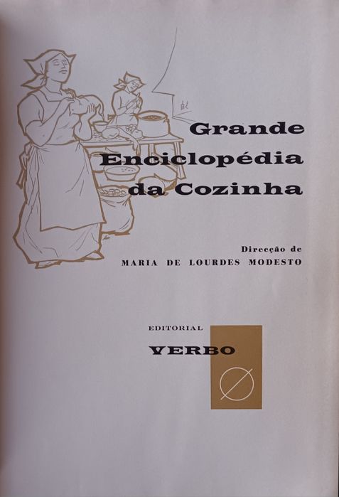 Culinária.  Maria de Loudes Modesto. Grande enciclopédia da cozinha.