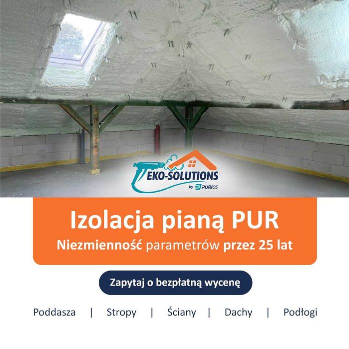 Ocieplenie pianą PUR izolacje natryskowe pianka docieplenia piana