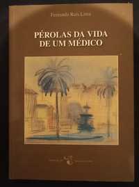 Livro"Pérolas da vida de um médico " Fernando Reis Lima. PORTES GRÁTIS